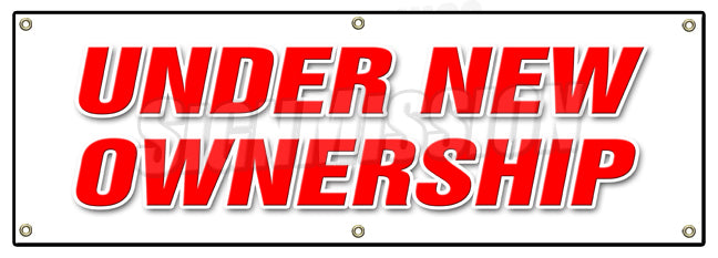 Under New Ownership Banner