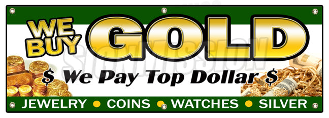 We Buy Gold 1 Banner