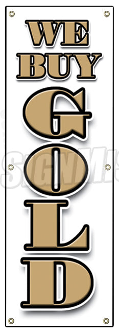 We Buy Gold Vertical Banner