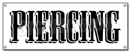 Piercing Banner