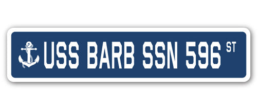 USS BARB SSN 596 Street Sign