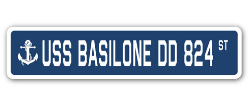 USS BASILONE DD 824 Street Sign