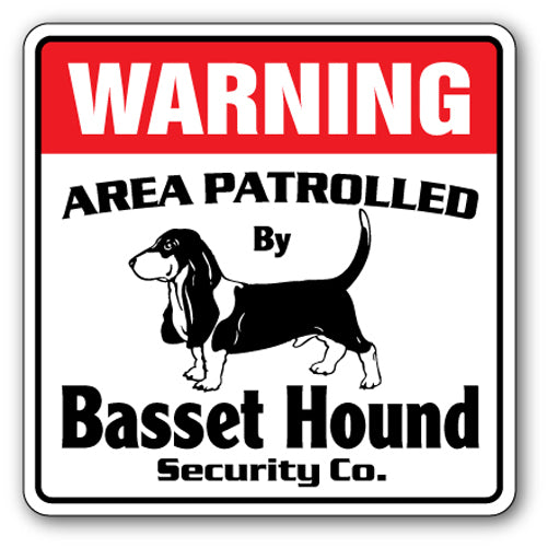 BASSET HOUND Security Sign