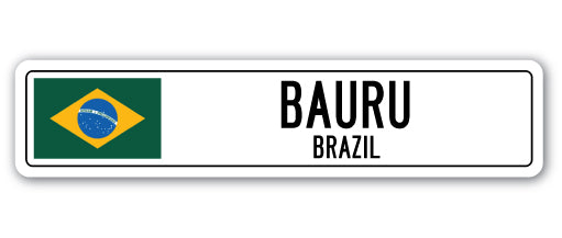 BAURU, BRAZIL Street Sign
