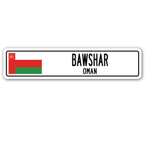 BAWSHAR, OMAN Street Sign