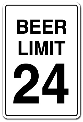 Beer Limit 24 Vinyl Decal Sticker