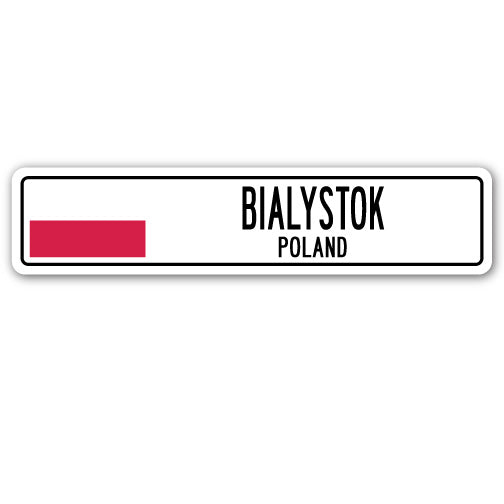 BIALYSTOK, POLAND Street Sign