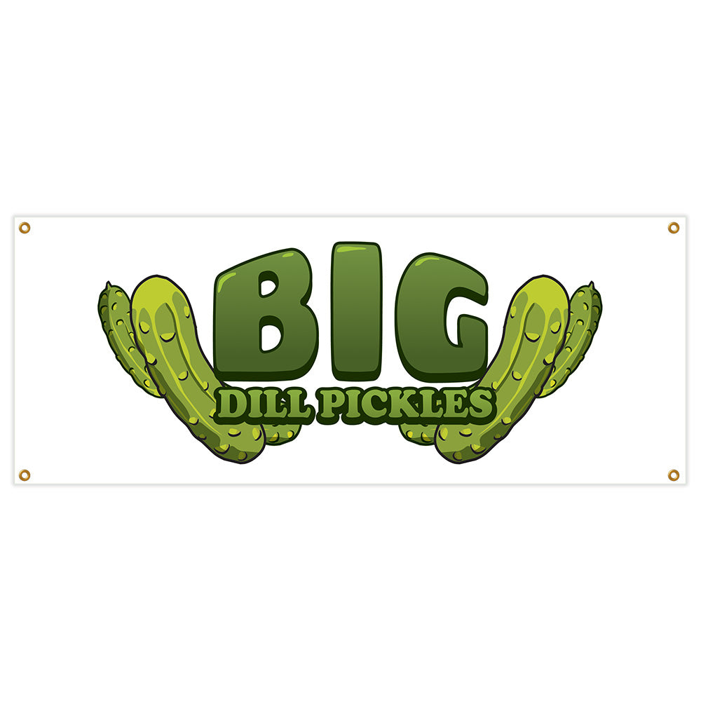 Big Dill Pickles Banner