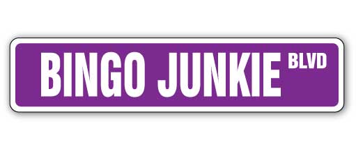 Bingo Junkie Street Vinyl Decal Sticker