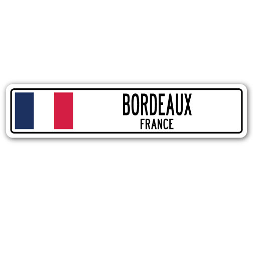 BORDEAUX, FRANCE Street Sign