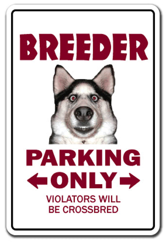 BREEDER Sign