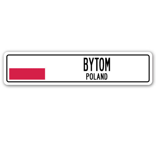 BYTOM, POLAND Street Sign