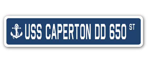 USS CAPERTON DD 650 Street Sign