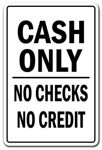 CASH ONLY Sign