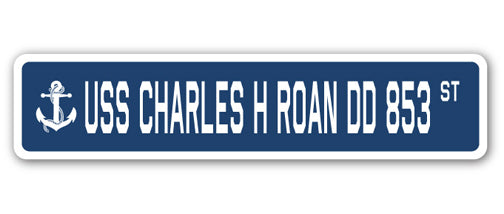 USS Charles H Roan Dd 853 Street Vinyl Decal Sticker