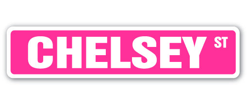 Chelsey Street Vinyl Decal Sticker