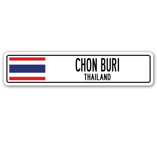 CHON BURI, THAILAND Street Sign