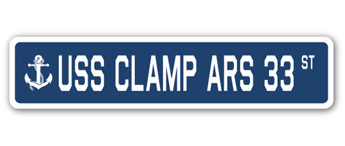 USS CLAMP ARS 33 Street Sign