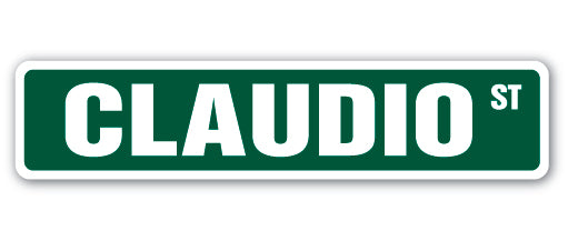 CLAUDIO Street Sign