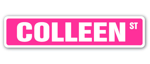 COLLEEN Street Sign