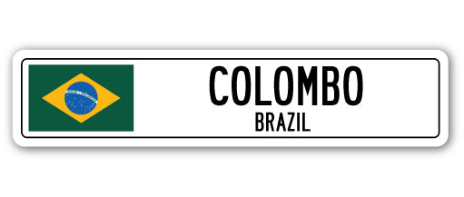COLOMBO, BRAZIL Street Sign