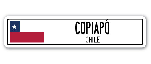 COPIAPE, CHILE Street Sign