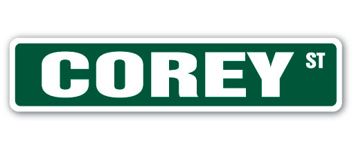 COREY Street Sign