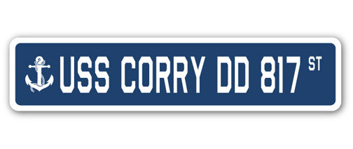 USS CORRY DD 817 Street Sign