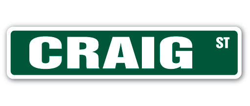 CRAIG Street Sign