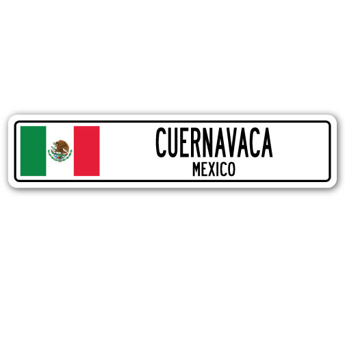 CUERNAVACA, MEXICO Street Sign
