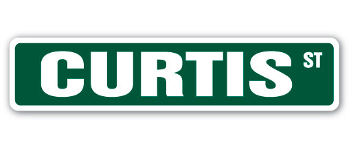 CURTIS Street Sign