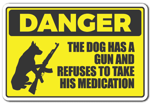 Danger Dog Has A Gun Vinyl Decal Sticker