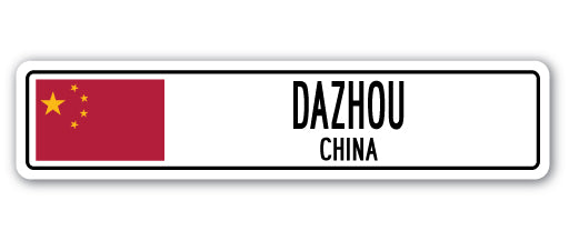 DAZHOU, CHINA Street Sign