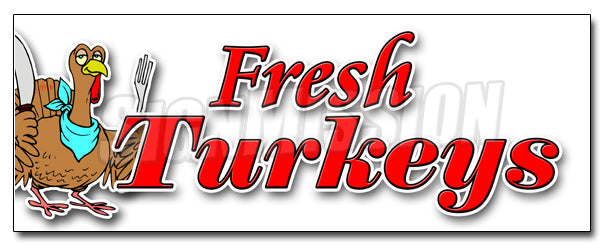 Fresh Turkeys Decal