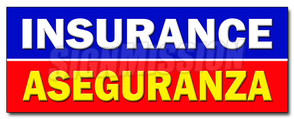 Insurance Aseguranza Decal