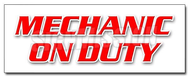 Mechanic On Duty Decal