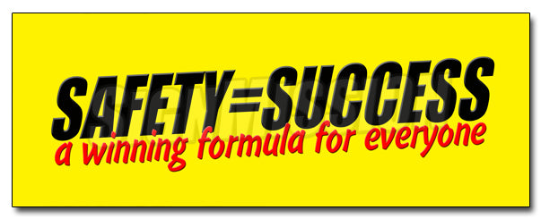 Safety Success Winning Form Decal