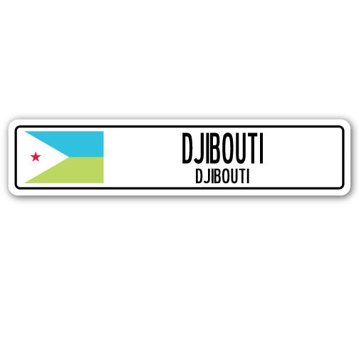 DJIBOUTI, DJIBOUTI Street Sign