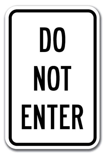 Do Not Enter