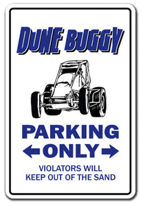 DUNE BUGGY Parking Sign