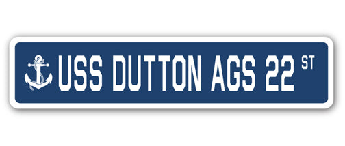 USS DUTTON AGS 22 Street Sign