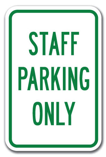 Staff Parking Only