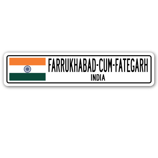 FARRUKHABAD-CUM-FATEGARH, INDIA Street Sign