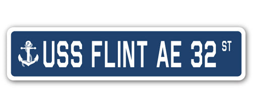 USS FLINT AE 32 Street Sign