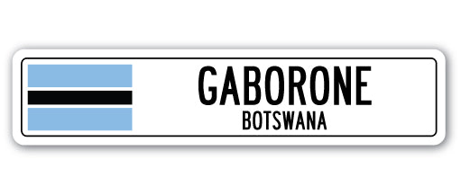 GABORONE, BOTSWANA Street Sign