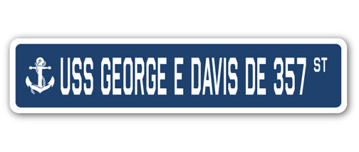 USS George E Davis De 357 Street Vinyl Decal Sticker