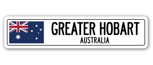 GREATER HOBART, AUSTRALIA Street Sign
