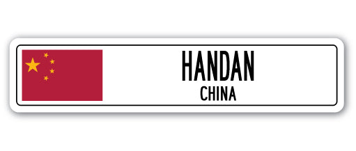 HANDAN, CHINA Street Sign