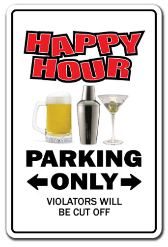 HAPPY HOUR Sign