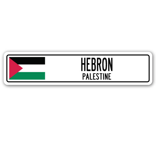 HEBRON, PALESTINE Street Sign